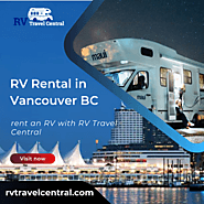 RV Rental in Vancouver BC - RVTravelCentral
