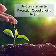 Best Environmental Protection Crowdfunding Project