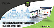 Best School Management Software in Kolkata - Learn Here : How To Find It?