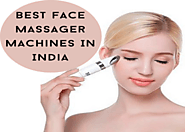 Top 10 Best Face Massager Machines In India For Young & Glowing Skin