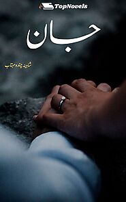Jaan By Shaheena Chanda Mehtab Complete Novel Download