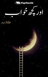 Aur Kuch Khwab By Ushna Kausar Sardar Complete Novel