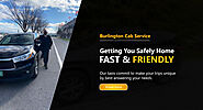 Burlington Cab Service – Best affordable Burlington Cab Service