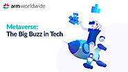 Metaverse: What's this Big Buzz in Tech?