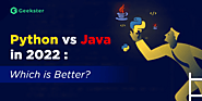 Python VS Java In 2022: Difference Between Java And Python [Full Comparison]