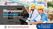 Improve Your Workforce with Ardent Facilities Manpower Solutions | Ardent Facilities