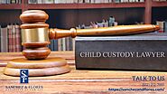 Why Should You Hire an Austin Child Custody Lawyer?