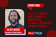 IoT Cyber Security: Motifs, Challenges, and Fixes