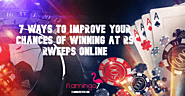 7 Ways to Improve Your Chances of Winning at Rs rweeps Online