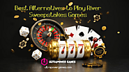 Best Alternatives to Play River Sweepstakes Games
