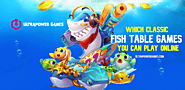 Which Classic Fish Table Games You Can Play Online?