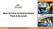Best Driving School in Noble Park & Berwick