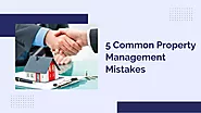 5 Common Property Management Mistakes