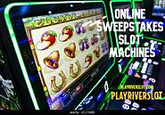 Tips of online sweepstakes slot machines