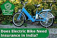 Does Electric Bike Need Insurance in India? All Your Questioned Answered