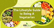 The Lifestyle Guide to Being a Vegetarian