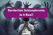 Borderline Schizophrenia: Is it Real?
