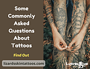 Some Commonly Asked Questions About Tattoos