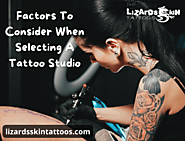 Factors To Consider When Selecting A Tattoo Studio