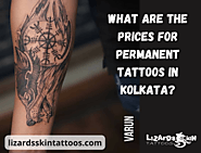 What Are The Prices For Permanent Tattoos In Kolkata?