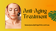 Ways To Determine That the Anti-Aging Treatment Is Working