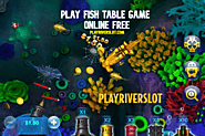 How to play fish table game online free?