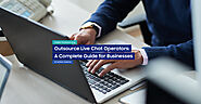 Outsource Live Chat Operators: A Complete Guide for Businesses