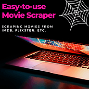 Easy-to-use Movie Scraper | Scraping Movies from IMDb, Flixster, etc. | Octoparse