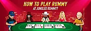 How to Play Rummy Game Detailed Rummy Rules