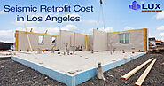 Seismic Retrofit Cost in Los Angeles - Luxdevla