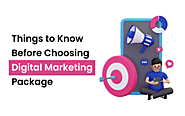 Factors to consider before Choosing a Digital Marketing Package