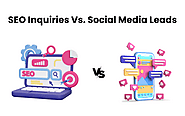 SEO Inquiries vs Social Media Leads: Which Drives More Value?