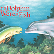 'Sea Me Read' interactive storytime: If a Dolphin Were a Fish