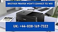 Brother Printer Won't Connect To WiFi | Solve: +44-808-169-7322 - Wakelet