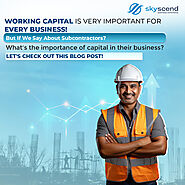 The Importance of Working Capital for Subcontractors