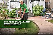 How to Renovate a Garden Cost-Effectively - Caledon Treeland