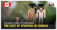 Complete Guide To Understand The Cost of Studying In Canada