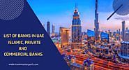 List of Banks in UAE | Islamic, Private and Commercial Banks