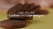 Can you eat cookies and lose weight?