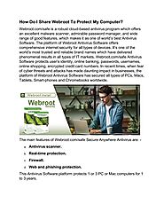 How Do I Share Webroot To Protect My Computer?