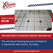 Professional Tile & Grout Cleaning San Marcos CA