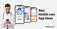 Top 10 Healthcare App Ideas for a Startup in 2022