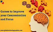 Games to improve concentration and focus - GTechUpdate