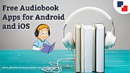 Audiobooks in your pocket: Free Audiobook Apps for Android and iOS
