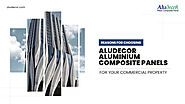 Reasons for Choosing Aludecor Aluminium Composite Panels for Your Commercial Property | Aludecor Blog