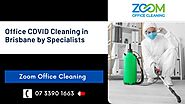 Exceptional Office COVID Cleaning and Sanitisation Services in Brisbane
