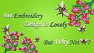masson tribed on LinkedIn: Best Bee Embroidery Design is lovely, but why not bees?