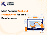 The Most Popular Backend Frameworks For Web Development in 2025