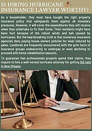Is Hiring Hurricane Insurance Lawyer Worthy
