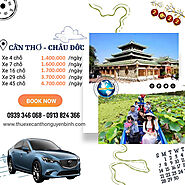 Cho thuê xe Cần Thơ đi Châu Đốc Giá Rẻ Nhất, Dịch Vụ Tốt Nhất